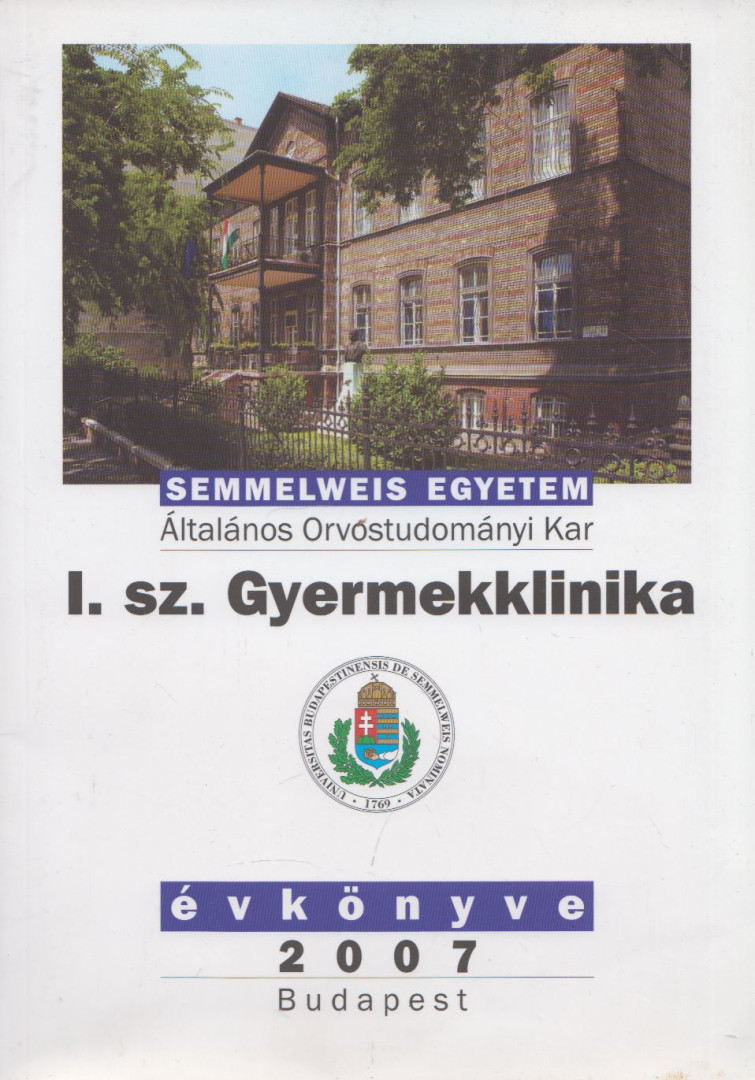 Dr. Tulassay Tivadar, Dr. Cserháti Endre (szerk.) - I. Sz. Gyermekklinika évkönyve 2007 [antikvár]