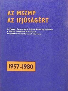 Az MSZMP az ifjúságért [antikvár]