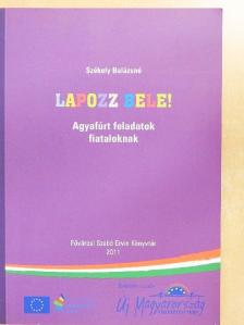 Székely Balázsné - Lapozz bele! [antikvár]