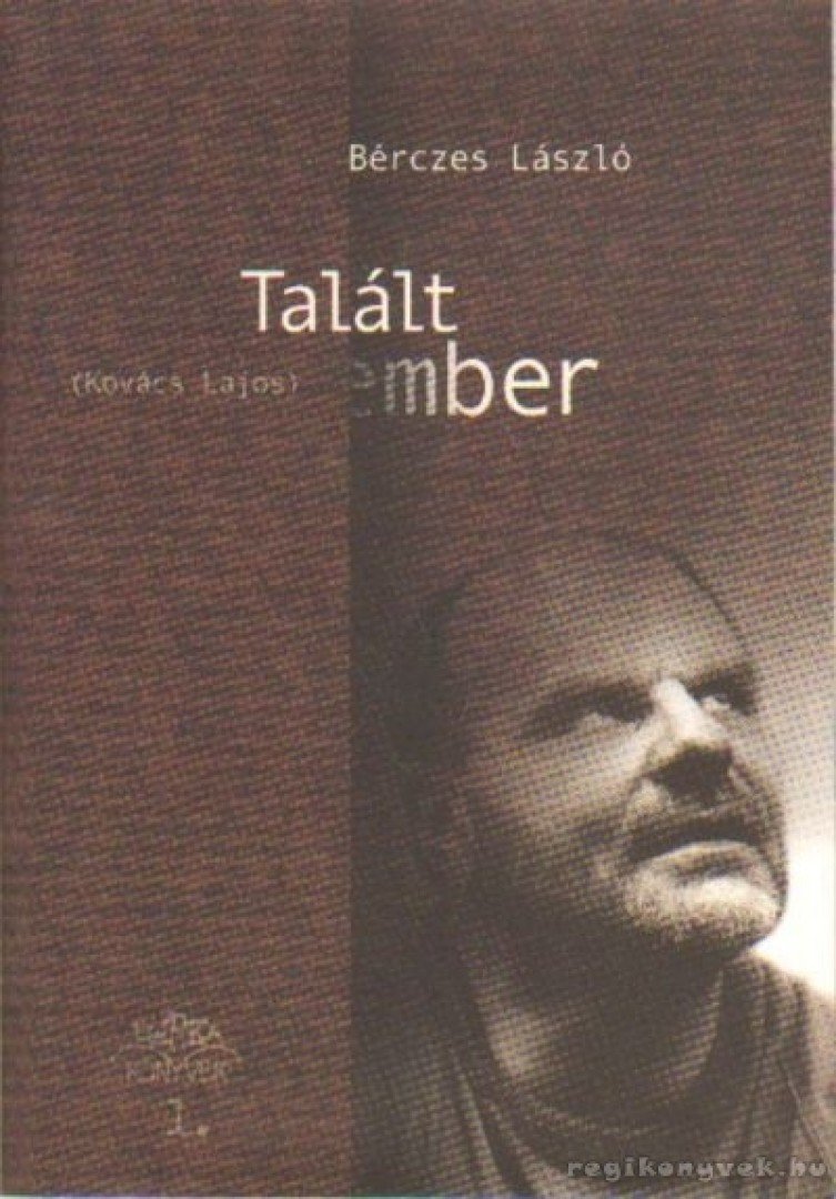 Bérczes László - Talált ember [antikvár]