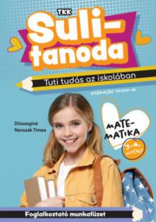 Diószeginé Nanszák Tímea - Sulitanoda [antikvár]