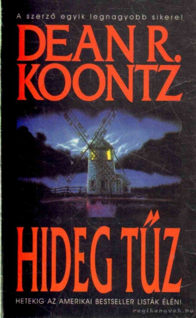 Dean R. Koontz - Hideg tűz [antikvár]