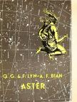 A. F. Bian - Aster [antikvár]