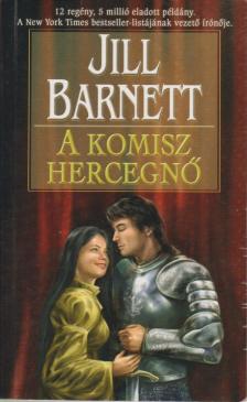BARNETT, JILL - A komisz hercegnő [antikvár]