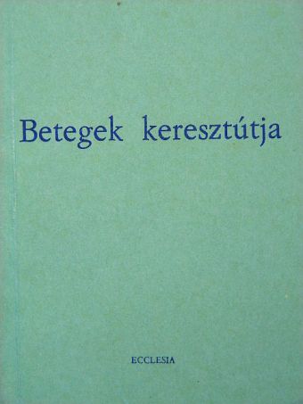 Romano Guardini - Betegek keresztútja [antikvár]