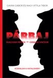 Gavra Gábor, Nagy Attila Tibor - Párbaj [antikvár]