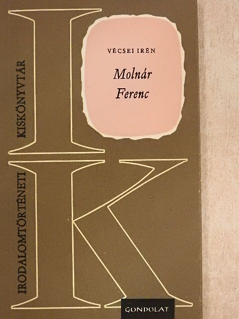 Vécsei Irén - Molnár Ferenc [antikvár]