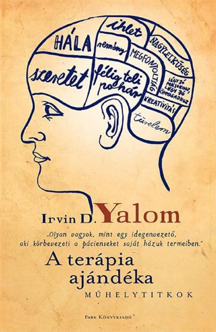 IRVIN YALOM - A terápia ajándéka [antikvár]