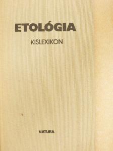 Dr. Keszthelyi Tibor - Etológia kislexikon [antikvár]