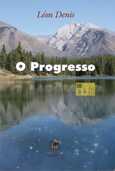 Denis Léon - O Progresso [eKönyv: epub, mobi]