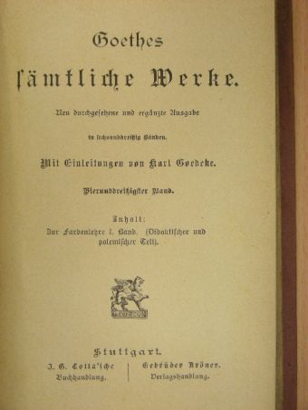 Johann Wolfgang von Goethe - Goethes sämtliche Werke 34. (gótbetűs) [antikvár]