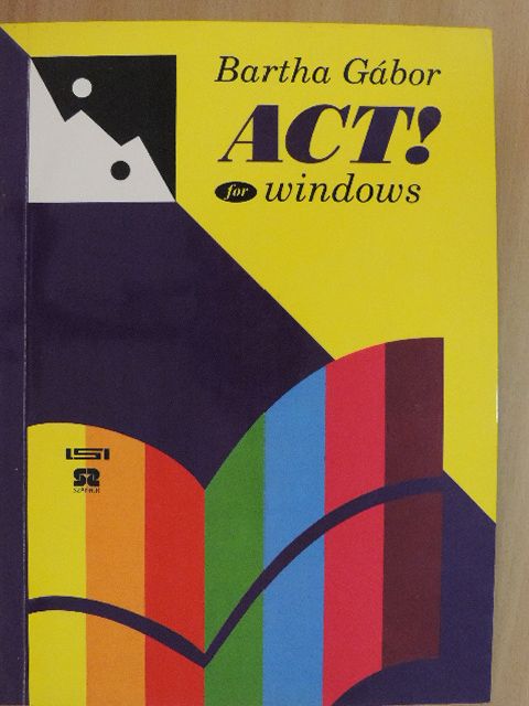 Bartha Gábor - ACT! for Windows [antikvár]