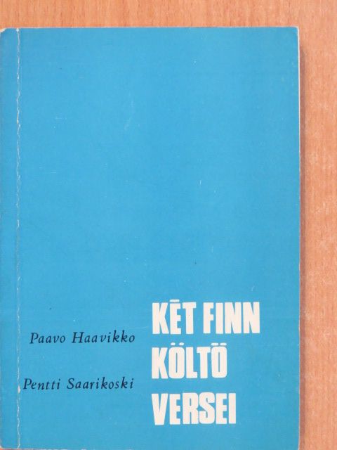 Paavo Haavikko - Két finn költő versei (dedikált példány) [antikvár]