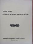 Kádár Pálné - Olvasóvá nevelés a földrajzórákon [antikvár]