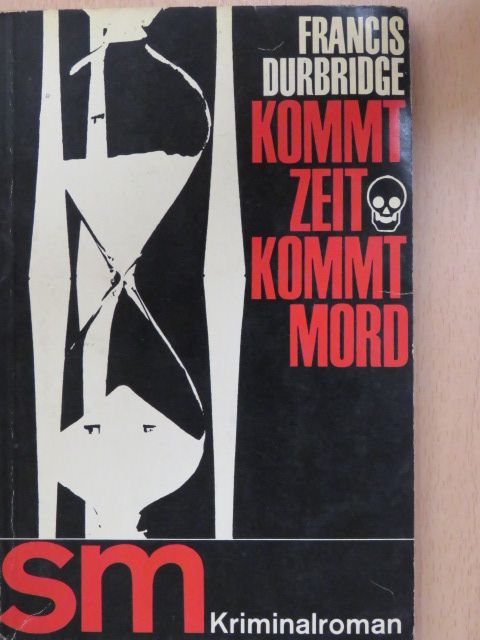 Francis Durbridge - Kommt Zeit, kommt Mord [antikvár]