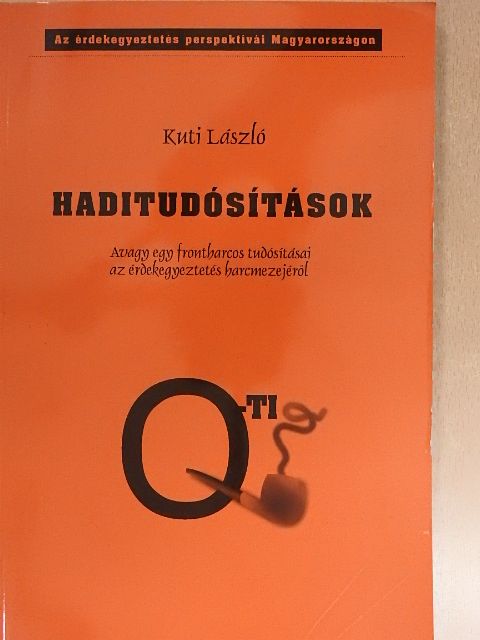 Kuti László - Haditudósítások [antikvár]