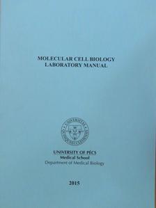 Molecular Cell Biology Laboratory Manual [antikvár]