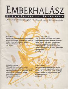 J. Kiráy István szerk., Többen - Emberhalász VI. évfolyam 3-4. szám, 1997. március-október [antikvár]