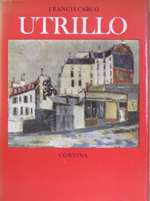 Francis Carco - Utrillo [antikvár]