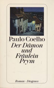 Paulo Coelho - Der Dämon und Fräulein Prym [antikvár]