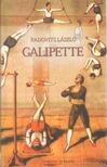 Radovits László - Galipette [antikvár]