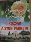 Georgie Downy - Rózsák a Syon parkból [antikvár]