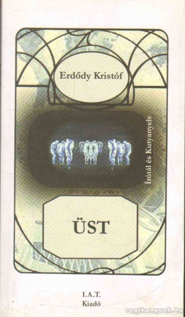 ERDŐDY KRISTÓF - Üst [antikvár]