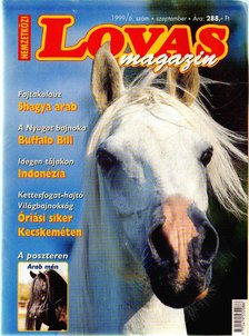 Balogh Eszter (főszerk.) - Nemzetközi Lovas magazin 1999/6. [antikvár]