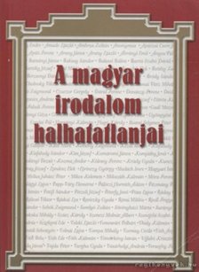 VAJTHÓ LÁSZLÓ - A magyar irodalom halhatatlanjai [antikvár]