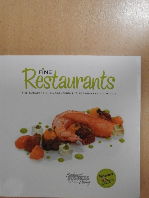 Fine Restaurants 2013 [antikvár]
