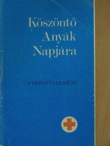 Bari Károly - Köszöntő Anyák Napjára [antikvár]
