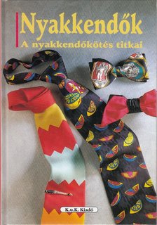 ADAM, MICHAEL - Nyakkendők [antikvár]