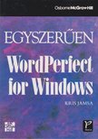 KRIS JAMSA - Egyszerűen WordPerfect for Windows [antikvár]