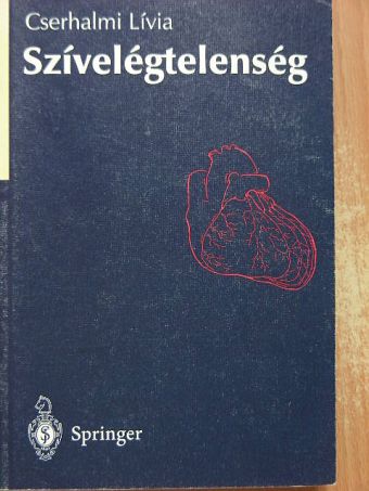 Cserhalmi Lívia - Szívelégtelenség [antikvár]