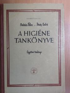 Bakács Tibor - A higiéne tankönyve [antikvár]