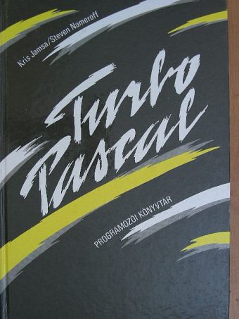 Kris Jamsa - Turbo Pascal programozói könyvtár [antikvár]