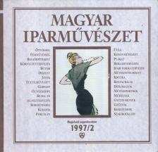 N. Dvorszky Hedvig főszerk. - Magyar Iparművészet 1997/2. [antikvár]
