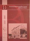 Berzsenyi Dániel - Berzsenyi Dániel Evangélikus Líceum Jubileumi Évkönyv 1557-2007 [antikvár]