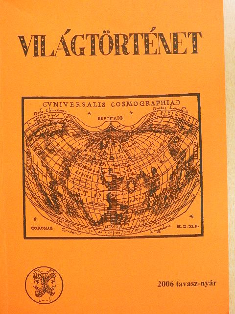 Bebesi György - Világtörténet 2006. tavasz-nyár [antikvár]
