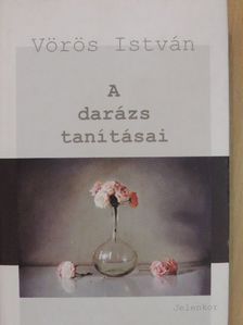 Vörös István - A darázs tanításai [antikvár]