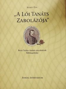Knapp Éva - "A Lói Tanáts Zabolázója" II. [antikvár]