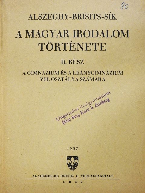 Alszeghy Zsolt - A magyar irodalom története II. [antikvár]
