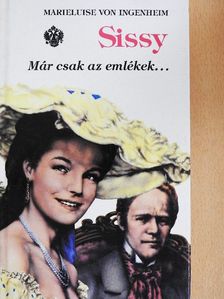 Marieluise von Ingenheim - Sissy 6. [antikvár]
