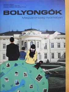 Kertész Gábor - Bolyongók Magyarország nyomában [antikvár]