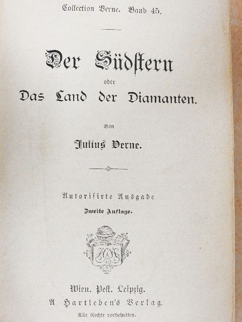 Jules Verne - Der Südstern oder Das Land der Diamanten/Keraban der Starrkopf I-II. (gótbetűs) [antikvár]