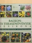 Hermann Hackstein - Balkon- és terasznövények lexikona [antikvár]