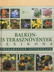 Hermann Hackstein - Balkon- és terasznövények lexikona [antikvár]