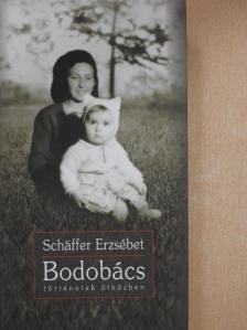 Schäffer Erzsébet - Bodobács [antikvár]