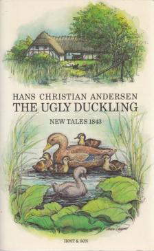 Hans Christian Andersen - The Ugly Duckling and three other tales from 1843 [antikvár]