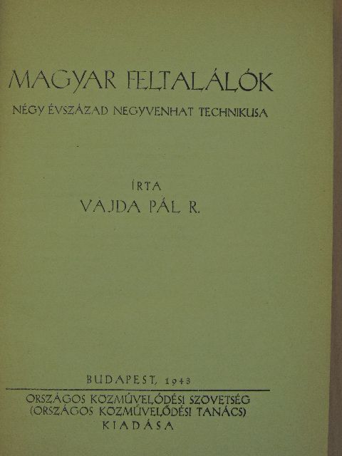 Vajda Pál R. - Magyar feltalálók [antikvár]